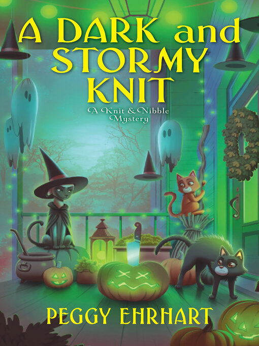 Title details for A Dark and Stormy Knit by Peggy Ehrhart - Available